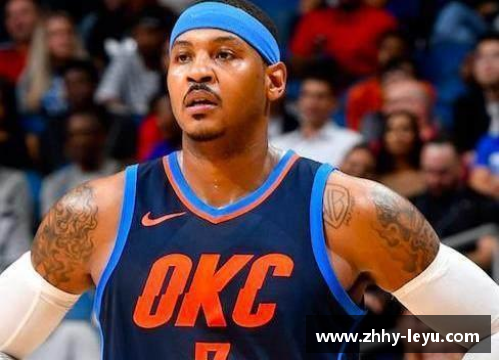 leyu乐鱼体育NBA重磅！安东尼意外交易引发联盟震动